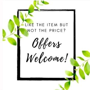 Offers are Welcomed!